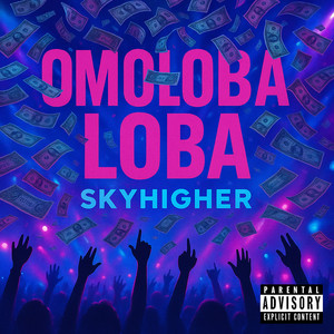 OMOLOBA LOBA (Explicit)