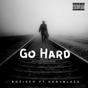 Go Hard (Explicit)