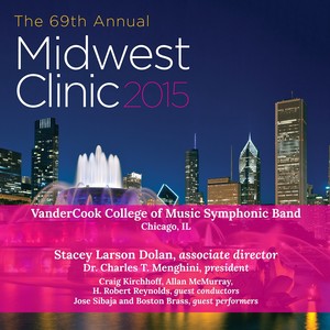 2015 Midwest Clinic: VanderCook College of Music Symphonic Band