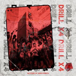 DRILL X4(feat. GODRUN, V-LON & BROSSKI) (Explicit)
