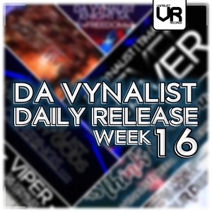 Da Vynalist Daily Release: Week 16