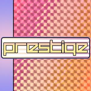 Prestige (Explicit)