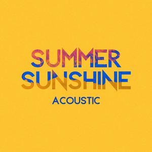 Summer Sunshine (Acoustic)