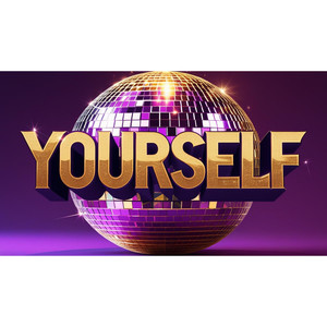 Yourself