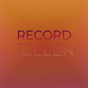 Record Teller