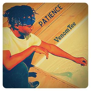 Patience (Explicit)