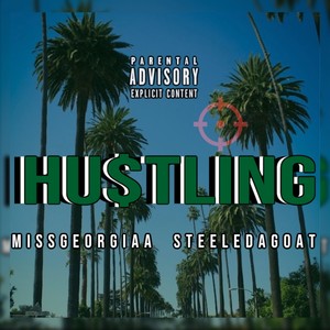 Hustling (Explicit)