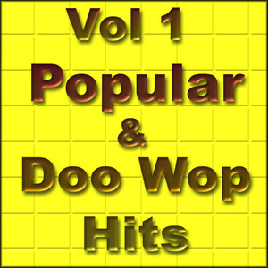Vol 1 Popular and Doo Wop Hits