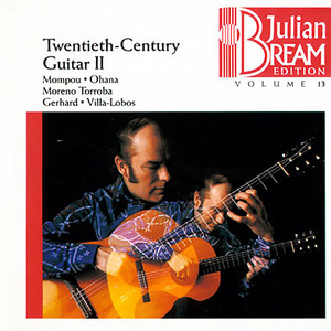 Julian Bream Edition Vol. 13: 20th-Century Guitar II (朱利安·布里姆作品集第13卷：二十世纪吉他音乐II)