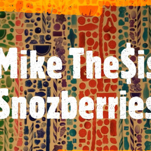 Snozberries (Explicit)