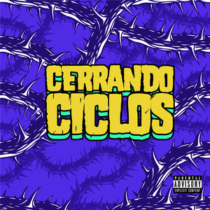 Cerrando Ciclos (Explicit)