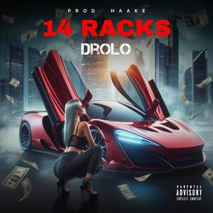 14 Racks (feat. Haake) (Explicit)