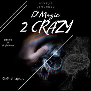 2 CRAZY (Explicit)