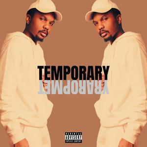 Temporary (Explicit)