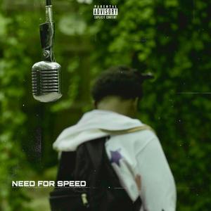 NEED FOR SPEED (Explicit)