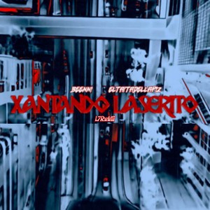 XANTANDO LASERITO (Explicit)