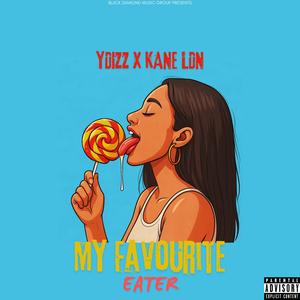 My Favourite Eater (Explicit)