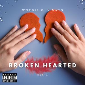 Broken Hearted (Remix|Explicit)