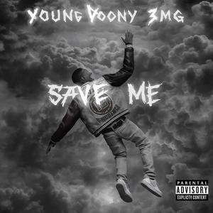 Save Me (Explicit)