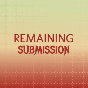 Remaining Submission