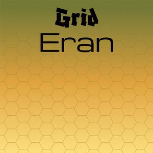 Grid Eran