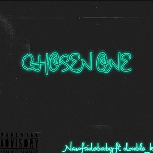 CHOSEN ONE (Explicit)