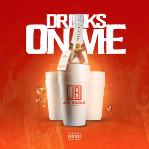 Drinks on Me (Explicit)