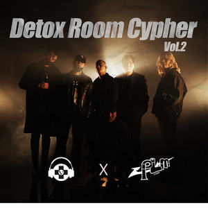 Detox Room Cypher Vol. 2 (Explicit)