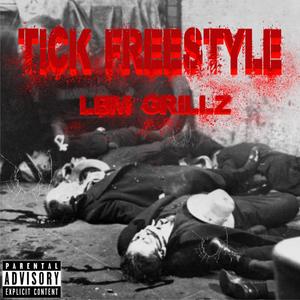 Tick (freestyle) (Explicit)