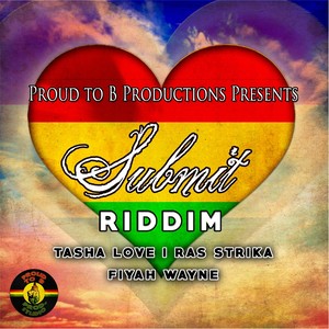 Submit Riddim