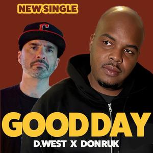 Good Day (feat. Don Rukis) (Explicit)