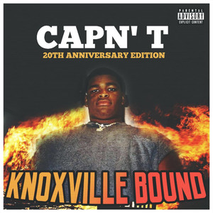 Knoxville Bound (20th Anniversary Edition) [Explicit]