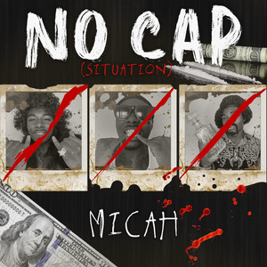 No Cap (Situation) [Radio Edit]