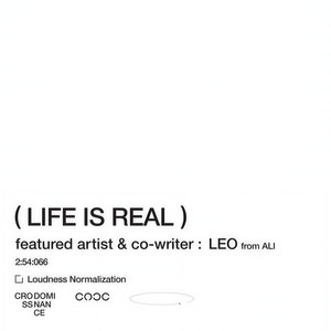 Life Is Real - instrumental