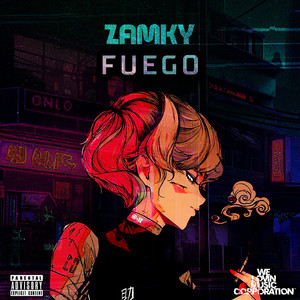 Fuego (Explicit)