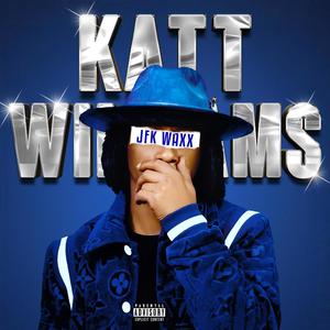 Katt Williams (Explicit)