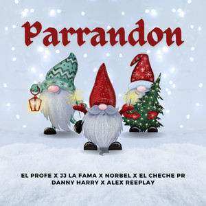 Parrandon (Explicit)