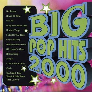 K-tel's Big Pop Hits 2000