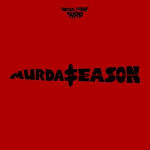 MURDA SEASON (Explicit)