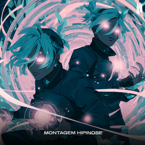 MONTAGEM HIPINOSE (SLOWED|Explicit)