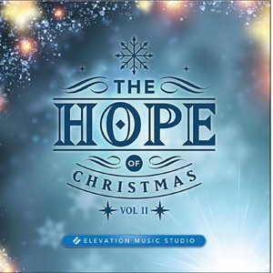 The Hope of Christmas, Vol. II