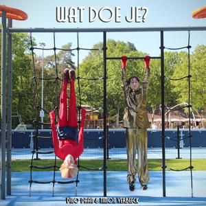 Wat doe je?(feat. Timon Verbeeck) (Explicit)