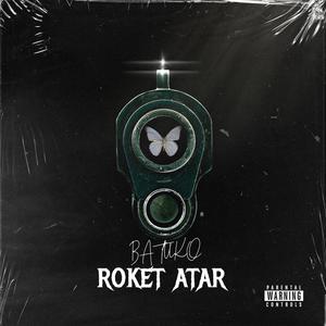 ROKET ATAR (Roof Tap) (feat. Utawbeats) [Explicit]