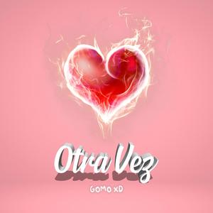 Otra vez