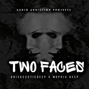 Two Faces (feat. Mophix Deep)