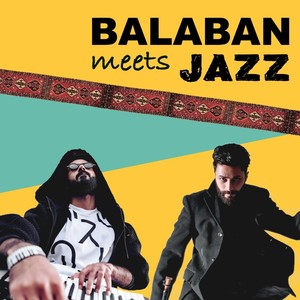 Balaban Meets Jazz (Live @ Louvre Paris)