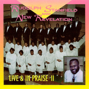 Rudolph Stanfield And New Revelation - J E S U S (Live)