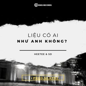 Có ai như anh không?