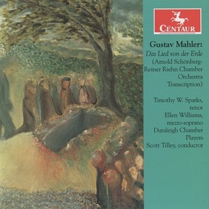 MAHLER, G.: Lied von der Erde (Das) [Williams, Sparks, Duraleigh Chamber Players, Tilley]