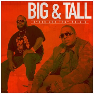 Big & Tall (Explicit)